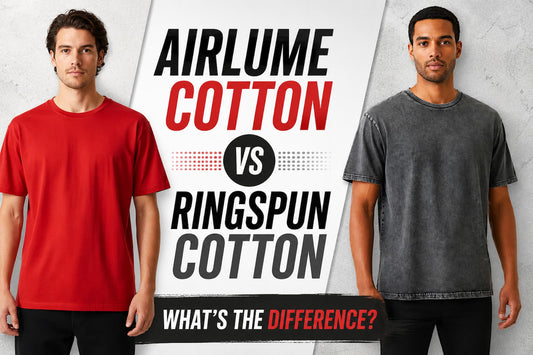Airlume Cotton vs Ringspun Cotton: What's the Difference?